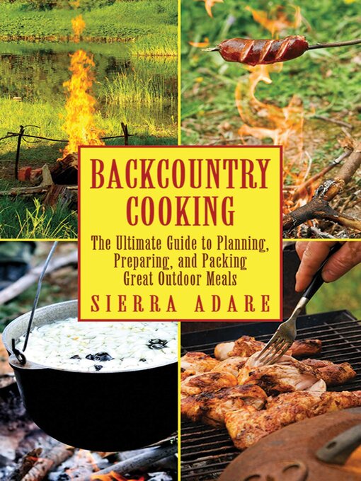 Title details for Backcountry Cooking by Sierra Adare - Available